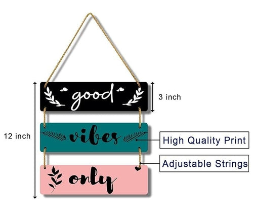 Good Vibes Only Hanging Wall Sign
