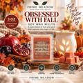 OBSESSED with Fall Soy Wax Melts